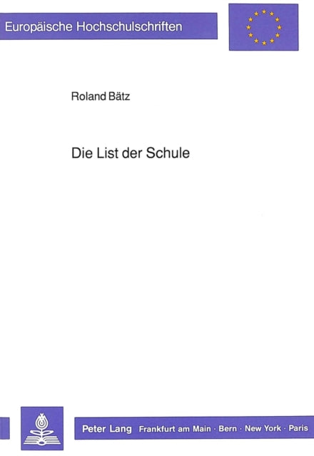 Book cover of: Die List der Schule