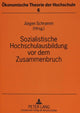 Book cover of: Sozialistische Hochschulausbildung vor dem Zusammenbruch