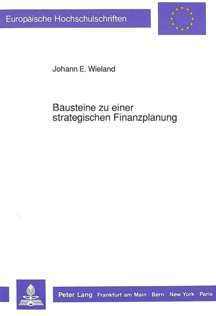 Book cover of: Bausteine zu einer strategischen Finanzplanung