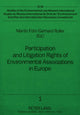 Book cover of: Participation and Litigation Rights of Environmental Associations in Europe