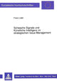 Book cover of: Schwache Signale und Kuenstliche Intelligenz im strategischen Issue Management