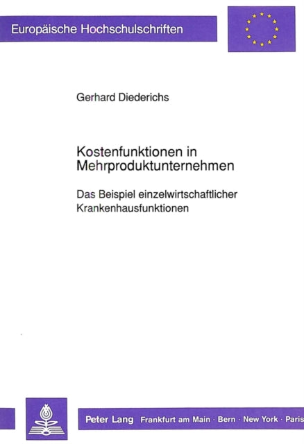 Book cover of: Kostenfunktionen in Mehrproduktunternehmen