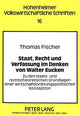 Book cover of: Staat, Recht und Verfassung im Denken von Walter Eucken