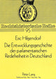 Book cover of: Die Entwicklungsgeschichte der parlamentarischen Redefreiheit in Deutschland