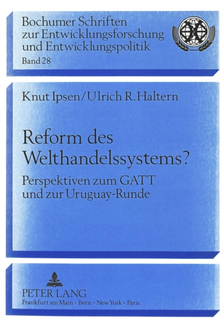 Book cover of: Reform Des Welthandelssystems?