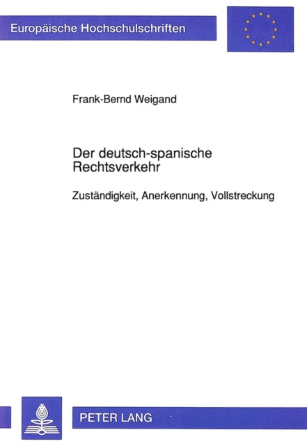 Book cover of: Der deutsch-spanische Rechtsverkehr