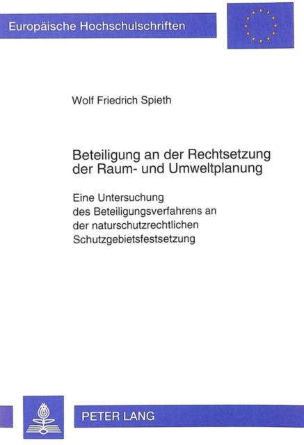 Book cover of: Beteiligung an der Rechtsetzung der Raum- und Umweltplanung