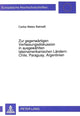 Book cover of: Zur gegenwaertigen Verfassungsdiskussion in ausgewaehlten lateinamerikanischen Laendern: Chile, Paraguay, Argentinien