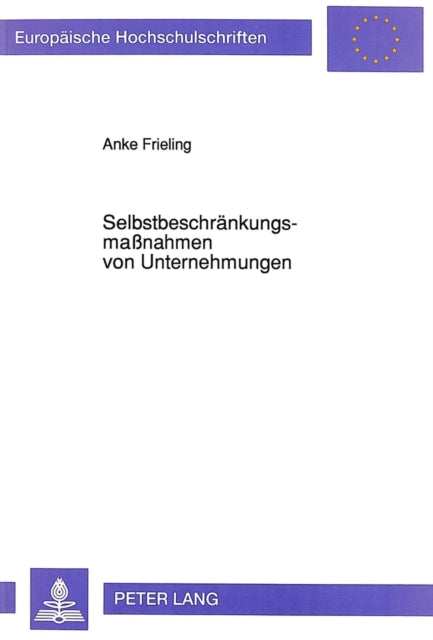 Book cover of: Selbstbeschraenkungsmanahmen von Unternehmungen