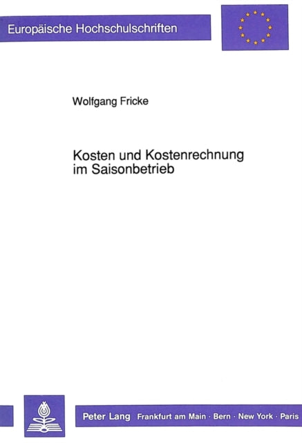 Book cover of: Kosten und Kostenrechnung im Saisonbetrieb
