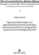 Book cover of: Eigenkapitalleistungen und eigenkapitalersetzende Leistungen des Kommanditisten in der gesetzestypischen Kommanditgesellschaft