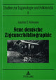 Book cover of: Neue deutsche Zigeunerbibliographie