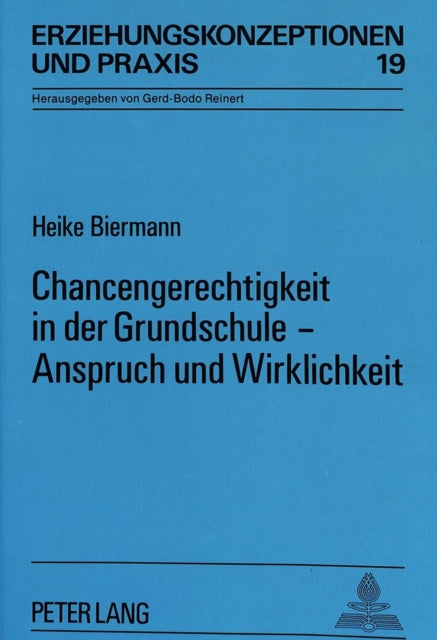 Book cover of: Chancengerechtigkeit in der Grundschule - Anspruch und Wirklichkeit