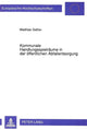 Book cover of: Kommunale Handlungsspielraeume in der oeffentlichen Abfallentsorgung