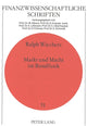 Book cover of: Markt und Macht im Rundfunk