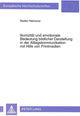 Book cover of: Ikonizitaet und emotionale Bedeutung bildlicher Darstellung in der Alltagskommunikation mit Hilfe von Printmedien