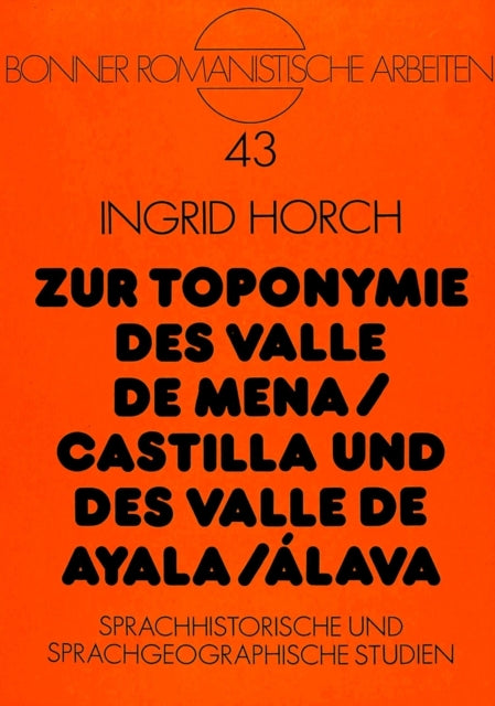 Book cover of: Zur Toponymie des Valle de Mena / Castilla und des Valle de Ayala / Alava