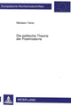 Book cover of: Die politische Theorie der Postmoderne