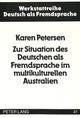 Book cover of: Zur Situation des Deutschen als Fremdsprache im multikulturellen Australien