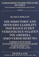 Book cover of: Die Directors' and Officers' Liability Insurance in den Vereinigten Staaten von Amerika (D&O-Versicherung)