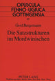 Book cover of: Die Satzstrukturen im Mordwinischen