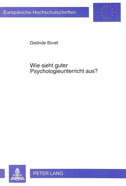 Book cover of: Wie sieht guter Psychologieunterricht aus?