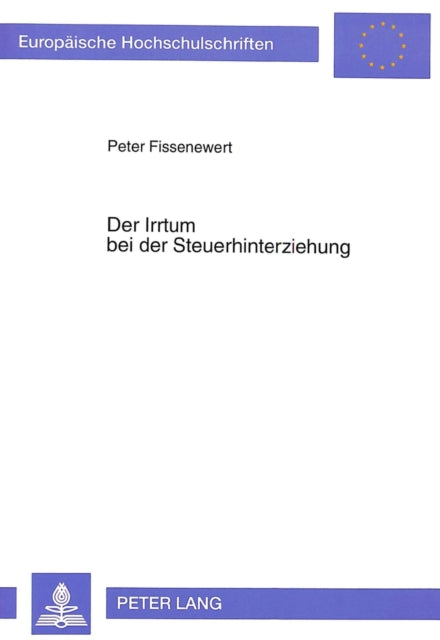 Book cover of: Der Irrtum bei der Steuerhinterziehung