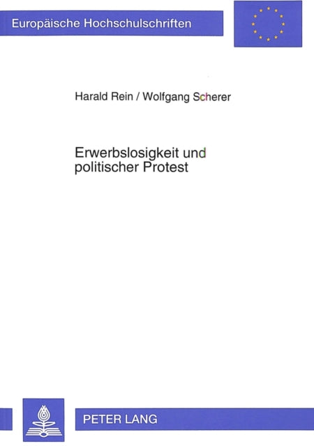 Book cover of: Erwerbslosigkeit und politischer Protest