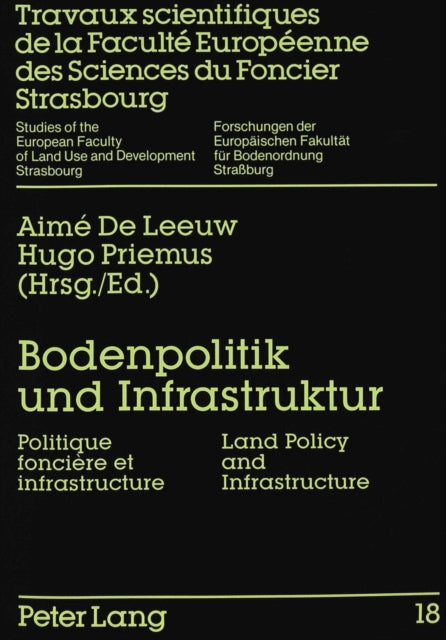 Book cover of: Bodenpolitik und Infrastruktur- Politique fonciere et infrastructure- Land Policy and Infrastructure
