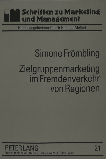 Book cover of: Zielgruppenmarketing im Fremdenverkehr von Regionen