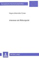 Book cover of: Interesse ALS Bildungsziel