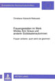 Book cover of: Frauengestalten im Werk Shirley Ann Graus und anderer Suedstaatenautorinnen