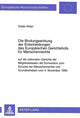 Book cover of: Die Bindungswirkung der Entscheidungen des Europaeischen Gerichtshofs fuer Menschenrechte