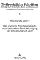 Book cover of: Das englische Arbeitskampfrecht unter besonderer Beruecksichtigung der Entwicklung seit 1979