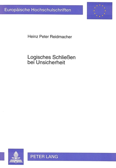 Book cover of: Logisches Schlieen bei Unsicherheit