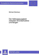 Book cover of: Der Haftungsausgleich zwischen Grundschuldner und Buergen