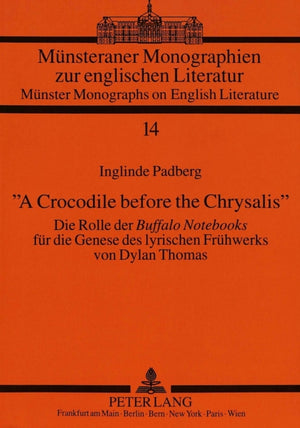 «A Crocodile before the Chrysalis»