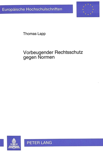 Book cover of: Vorbeugender Rechtsschutz gegen Normen