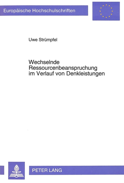 Book cover of: Wechselnde Ressourcenbeanspruchung im Verlauf von Denkleistungen