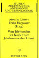 Book cover of: Vom Jahrhundert der Kinder zum Jahrhundert der Alten?