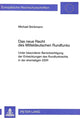 Book cover of: Das neue Recht des Mitteldeutschen Rundfunks