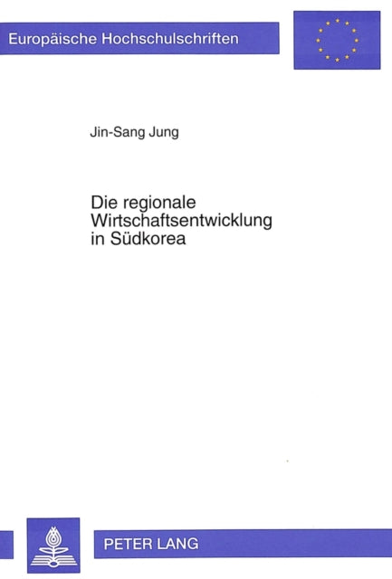 Book cover of: Die regionale Wirtschaftsentwicklung in Suedkorea