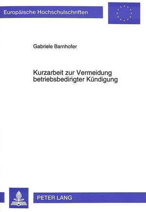 Kurzarbeit zur Vermeidung betriebsbedingter Kuendigung