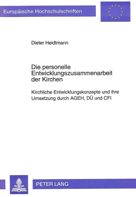 Book cover of: Die Personelle Entwicklungszusammenarbeit Der Kirchen