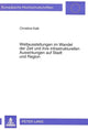 Book cover of: Weltausstellungen im Wandel der Zeit und ihre infrastrukturellen Auswirkungen auf Stadt und Region