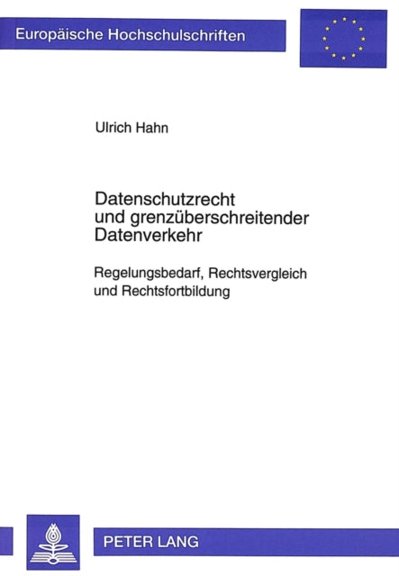 Book cover of: Datenschutzrecht und grenzueberschreitender Datenverkehr