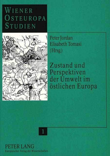 Book cover of: Zustand und Perspektiven der Umwelt im oestlichen Europa