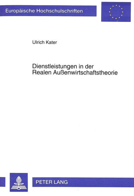 Book cover of: Dienstleistungen in der Realen Auenwirtschaftstheorie