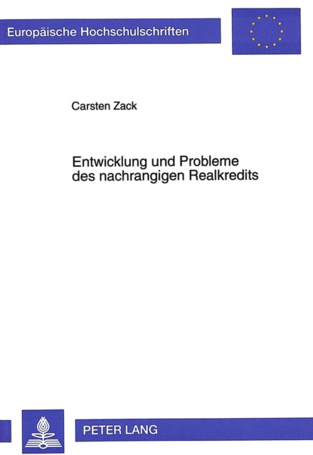 Book cover of: Entwicklung und Probleme des nachrangigen Realkredits