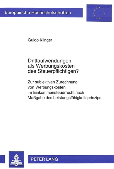 Book cover of: Drittaufwendungen ALS Werbungskosten Des Steuerpflichtigen?